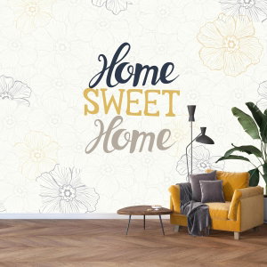 Fototapete - Home sweet home 3