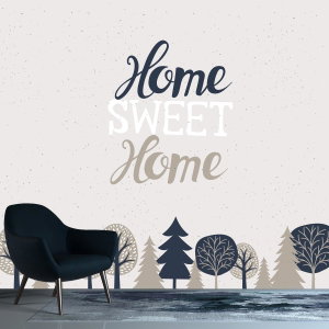 Fototapete - Home sweet home 4